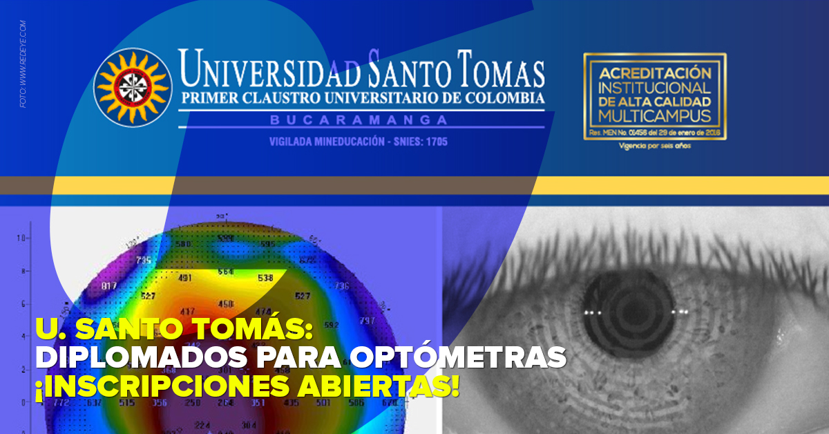 U. Santo Tomás: Diplomados para optómetras ¡Inscripciones abiertas!