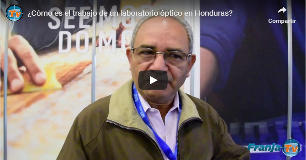 ¿Cómo es el trabajo de un laboratorio óptico en Honduras?