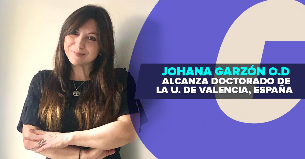 Johanna Garzón O.D. alcanza Doctorado de la U. de Valencia, España