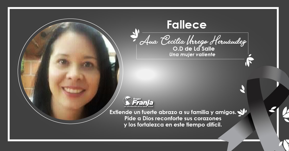 FALLECE ANA URREGO UNA OPTÓMETRA VALIENTE