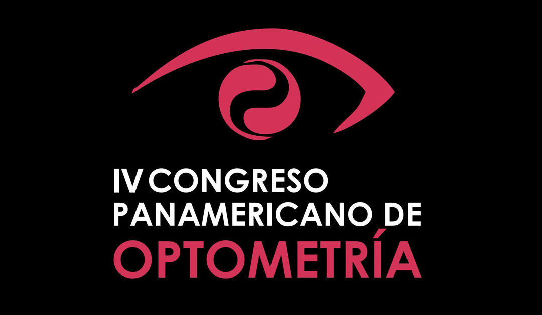 IV Congreso panamericano de optometría OptoVisión 2022