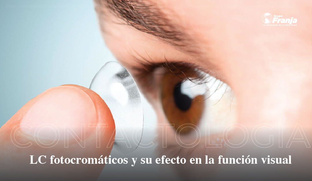 Lentes de contacto fotocromáticos y su efecto en la función visual