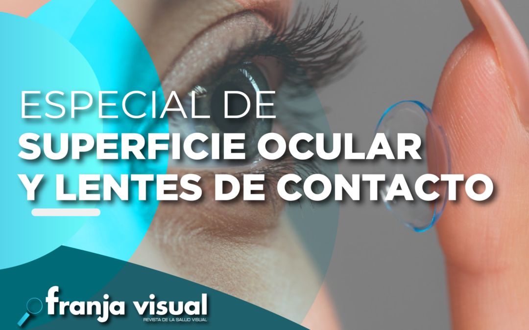 Especial de Superficie Ocular y Lente de Contacto