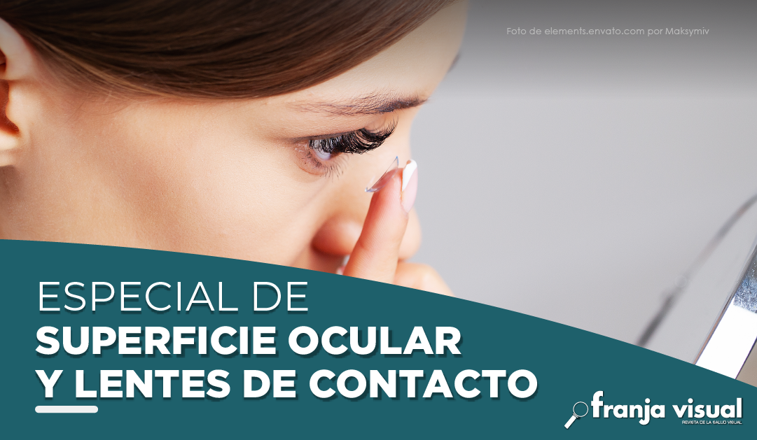 Especial de Superficie Ocular y Lentes de Contacto