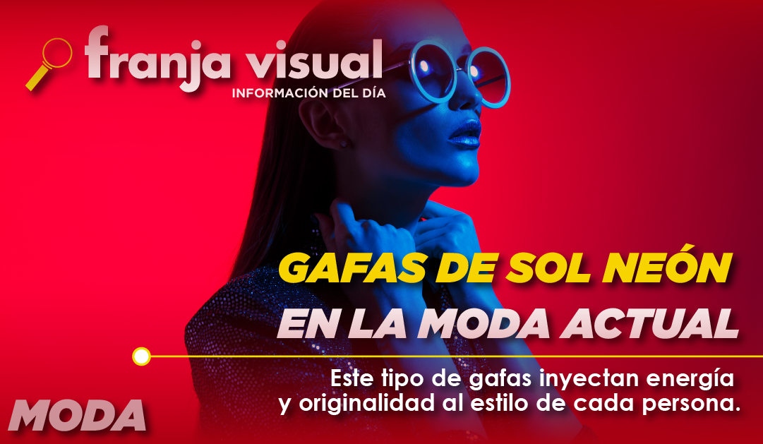 Gafas de sol neón en la moda actual