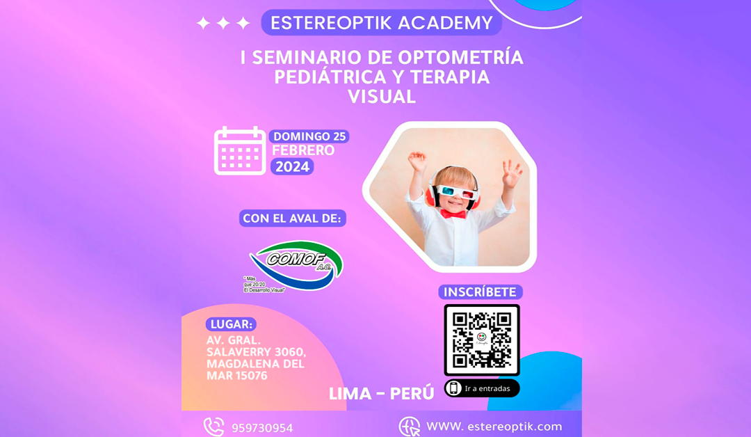 I Seminario de Optometría Pediátrica y Terapia Visual