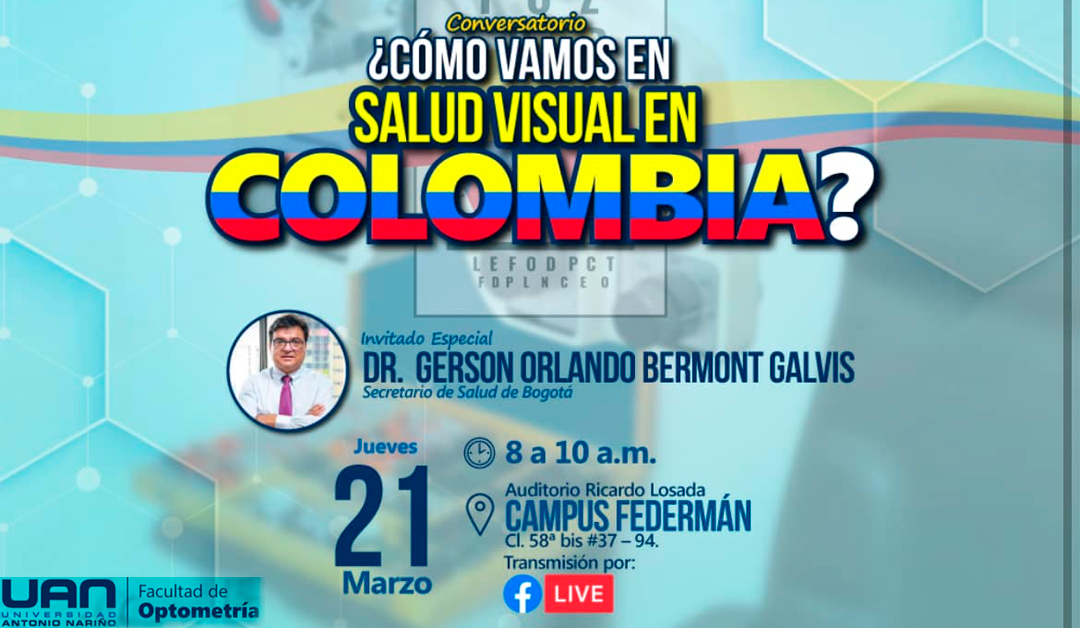 Conversatorio ¿Cómo Vamos en Salud Visual en Colombia?