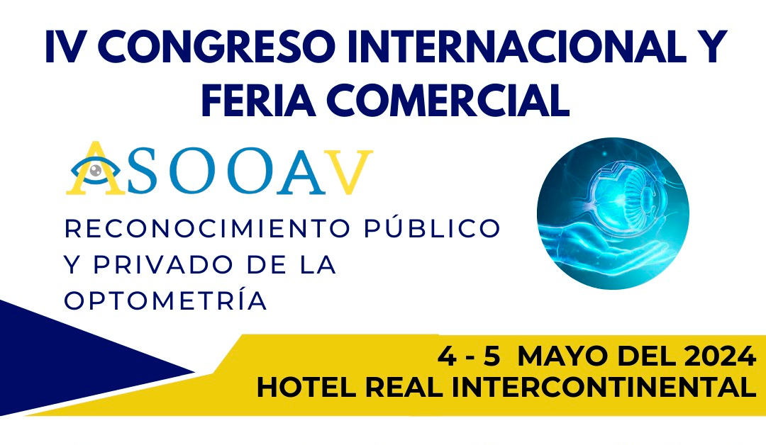 IV Congreso Internacional y Feria Comercial ASOOAV 2024