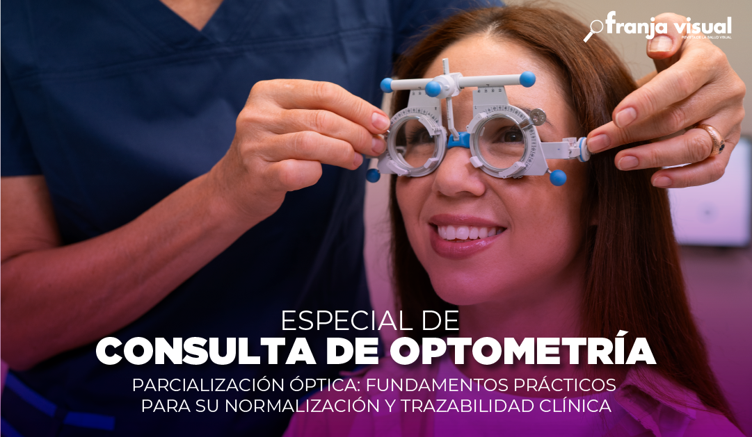 Especial de Consulta de Optometría