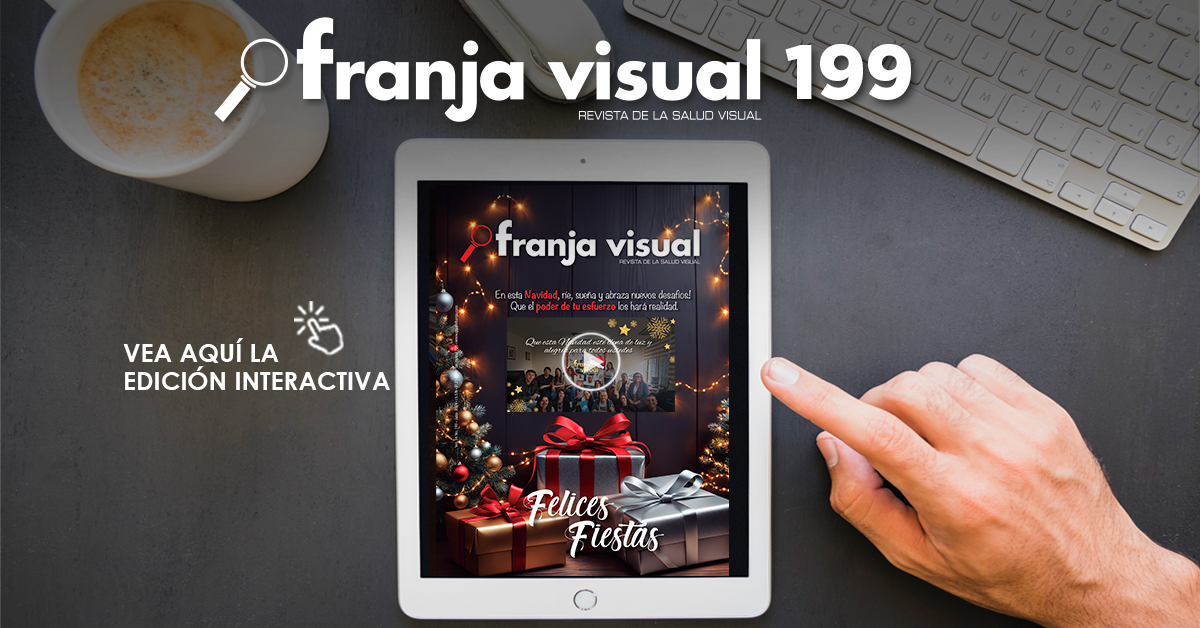 Disfruta de Franja Visual 199. 2025: Oportunidades para crecer en tiempos de retos