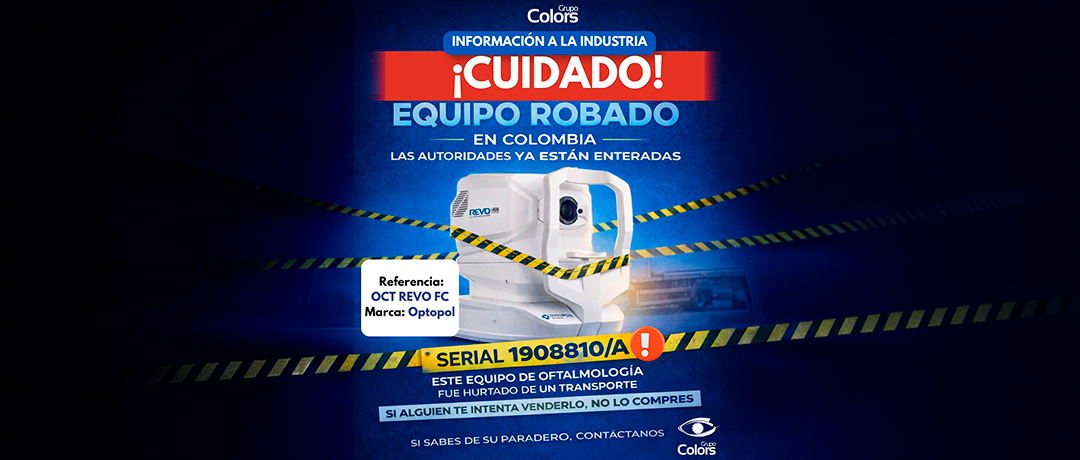 Public warning poster in Spanish about stolen ophthalmology equipment, showing a projector with yellow caution tape and warning text ¡Cuidado! Equipo Robado en Colombia.