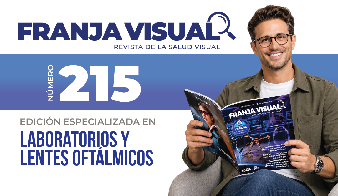 Portada de la revista Franja Visual, edición 215, dedicada a laboratorios y lentes oftálmicos; hombre sonriendo lee una revista.
